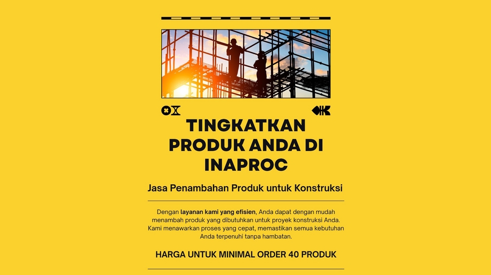 Jasa Penambahan Produk Untuk Konstruksi Pada Katalog Versi 6 Inaproc