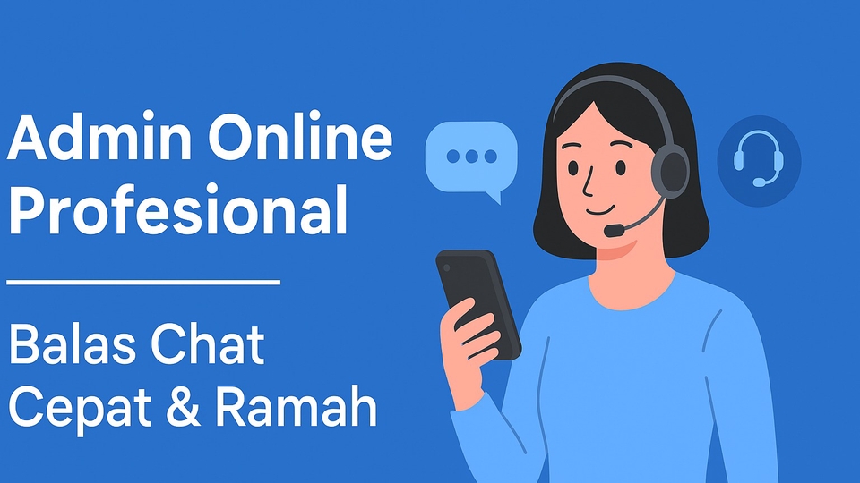 Jasa Admin Online Shop Shopee, Tokopedia, Lazada dan Lainnya - Balas Chat Pelanggan dengan Cepat dan Ramah – Admin Online Profesional
