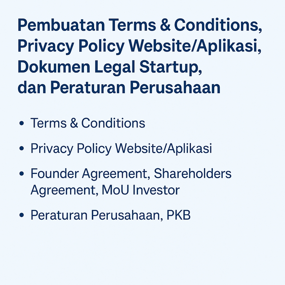 Mulai Bisnis/Start-up - Penyusunan Terms & Conditions, Privacy Policy, dokumen startup & Investor, peraturan perusahaan - 2