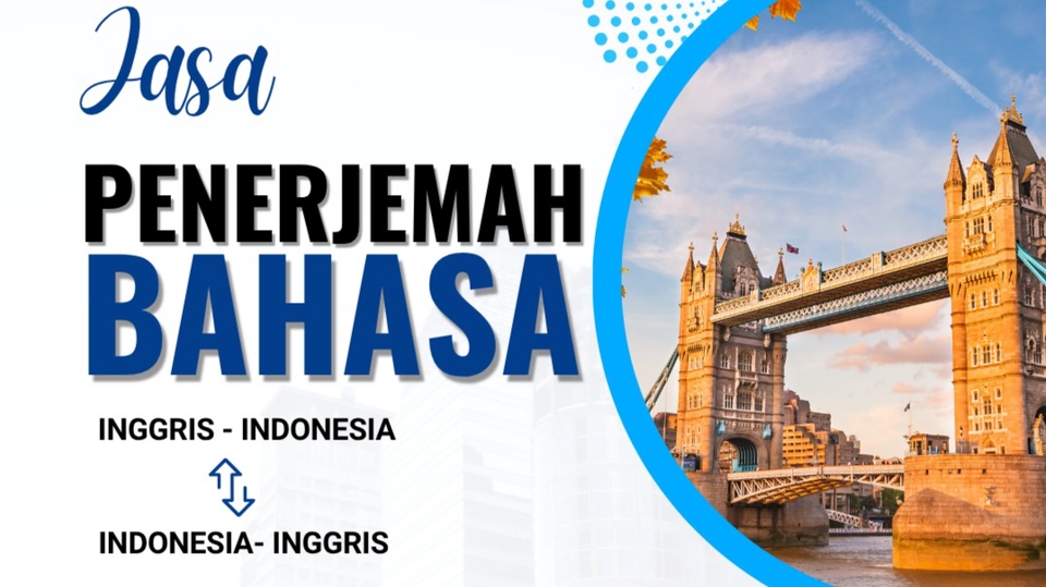Penerjemah Bahasa INGGRIS - INDONESIA, INDONESIA - INGGRIS