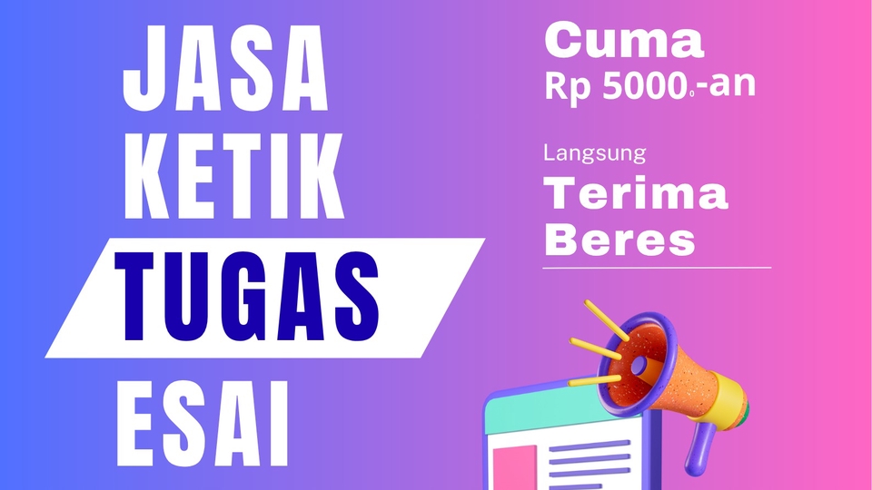 Jasa Pengetikan Online Cepat dan Akurat - JASA KETIK TUGAS (ESAI/ESSAY)