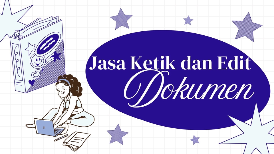 Jasa Pengetikan dan Pengeditan Dokumen