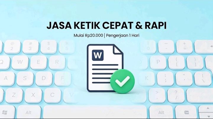 Jasa ketik cepat rapi, hasil berkualitas, selesai 1 hari.
Mulai Rp20.000 saja.