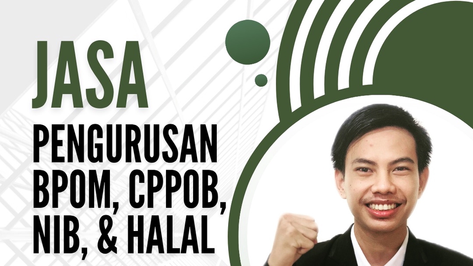 Jasa Perizinan Usaha / Konsultan Perizinan - Pendampingan Izin Edar BPOM, CPPOB, NIB, dan Halal