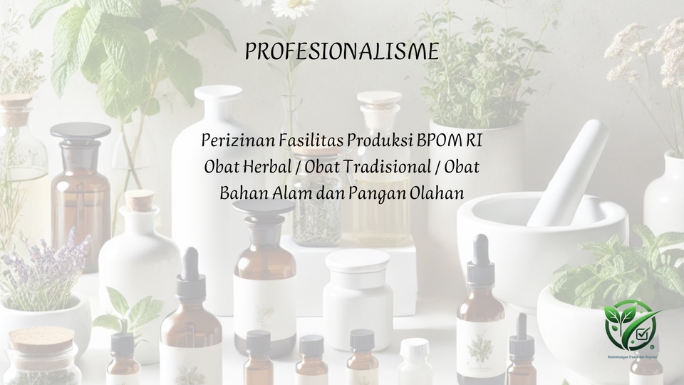 Hukum - Pengurusan Perizinan Fasilitas Produksi Obat Herbal dan Pangan Olahan BPOM - 2