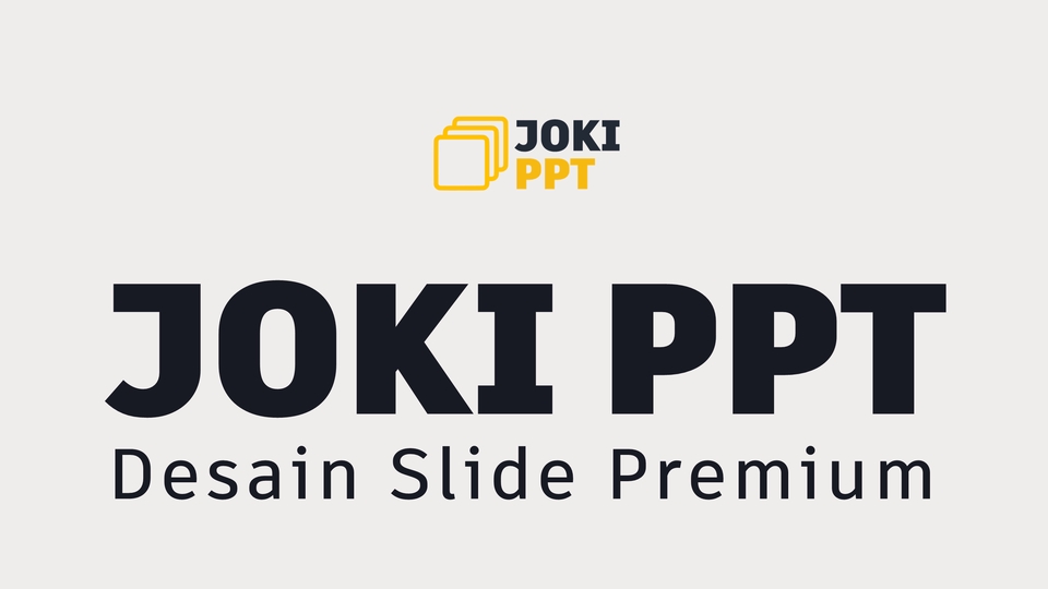 Joki PPT merupakan penyedia jasa desain powerpoint baik dalam bentuk template atau yang sudah jadi.