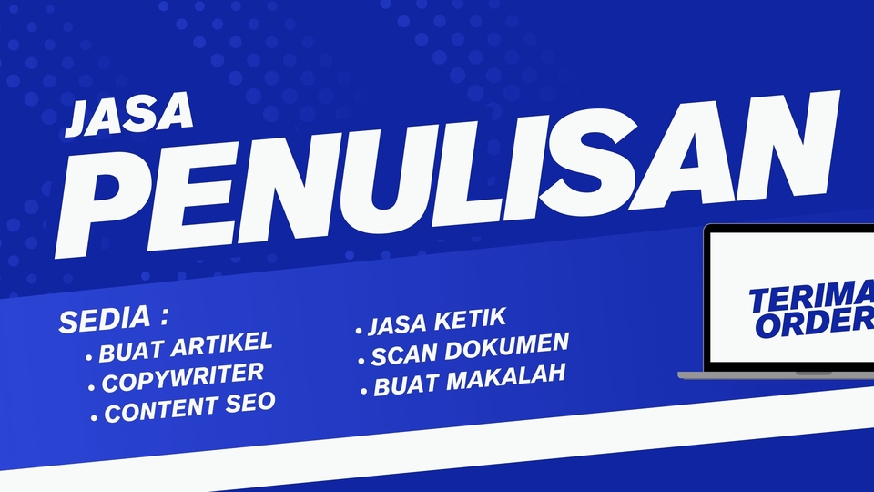Jasa Penulisan artikel, copywriting, content SEO, dan makalah