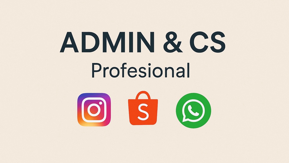 Jasa Customer Service & Balas Chat Pelanggan - Admin & Customer Servis Sosial Media & Marketplace