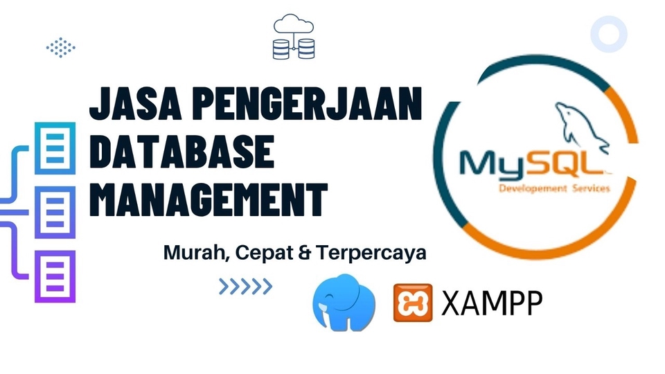 Jasa Pembuatan Database / Desain Database - Jasa Pengerjaan Database Management menggunakan MySQL 