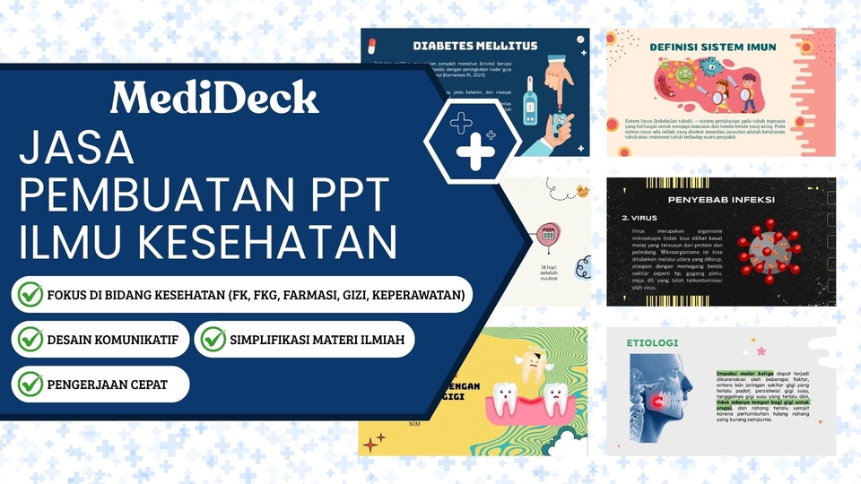 Jasa Pembuatan PPT Ilmu Kesehatan (FK, FKG, FARMASI, GIZI, KEPERAWATAN)