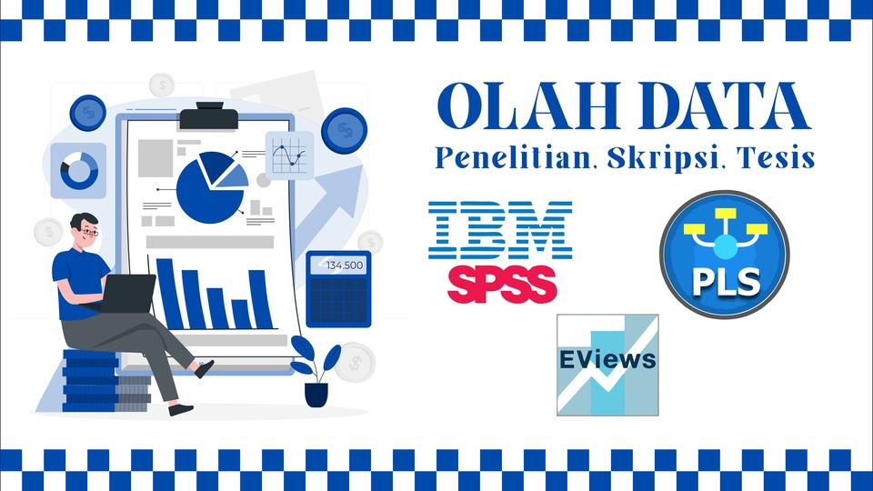 Jasa Olah Data Penelitian, Skripsi, Tesis | SPSS, EViews, SmartPLS Cepat & Akurat