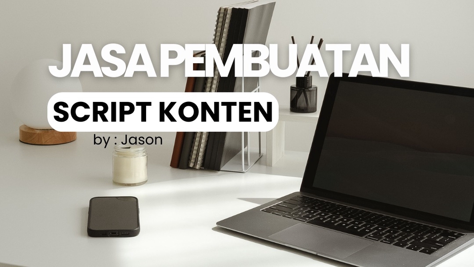 Jasa Pembuatan Script atau Naskah Video Youtube, Tiktok oleh Penulis Naskah - Jasa Scriptwriting untuk Social Media (IG,YT,TT)