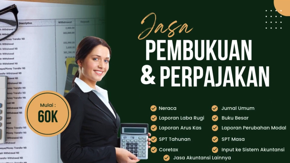 Jasa Akuntansi dan Konsultan Keuangan - [PROMO 5%] Jasa Pembukuan/Pembuatan Laporan Keuangan dan Perpajakan