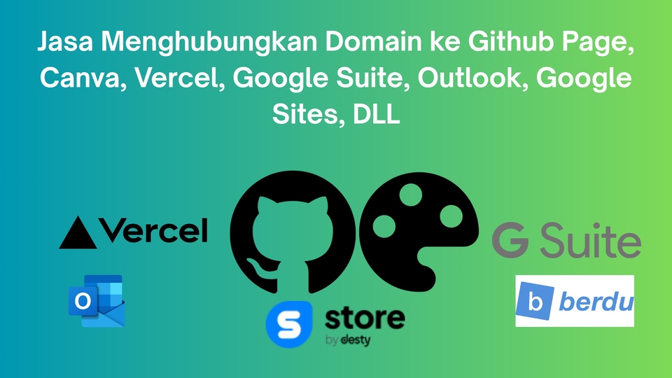 Jasa Menghubungkan Domain ke Github Page, Canva, Vercel, Google Suite, Outlook, Google Sites, DLL