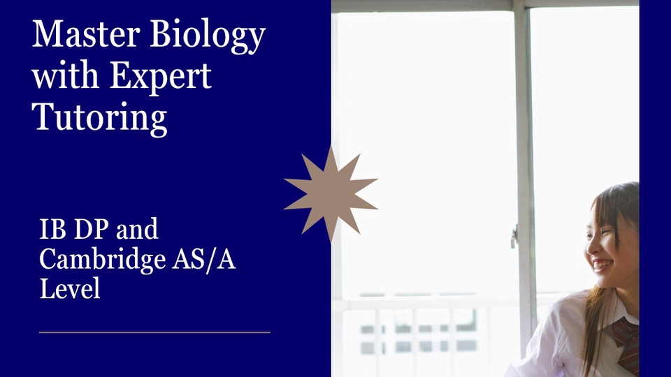 Jasa Les Privat Profesional untuk Semua Tingkat Pendidikan - Private Tutor Biologi – Cambridge IGCSE, AS/A Level, dan IB MYP/DP