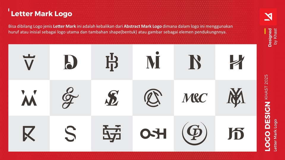 Logo lettermark menonjolkan inisial yang unik, tegas, dan mudah dikenali sebagai identitas visual.