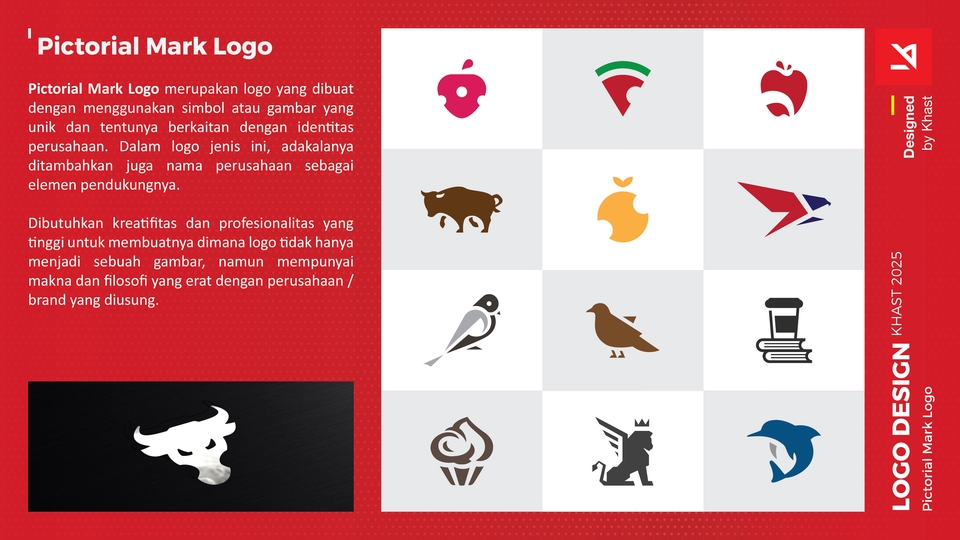 Logo pictorial menonjolkan simbol ikonik yang bermakna, kreatif, dan merefleksikan identitas merek.