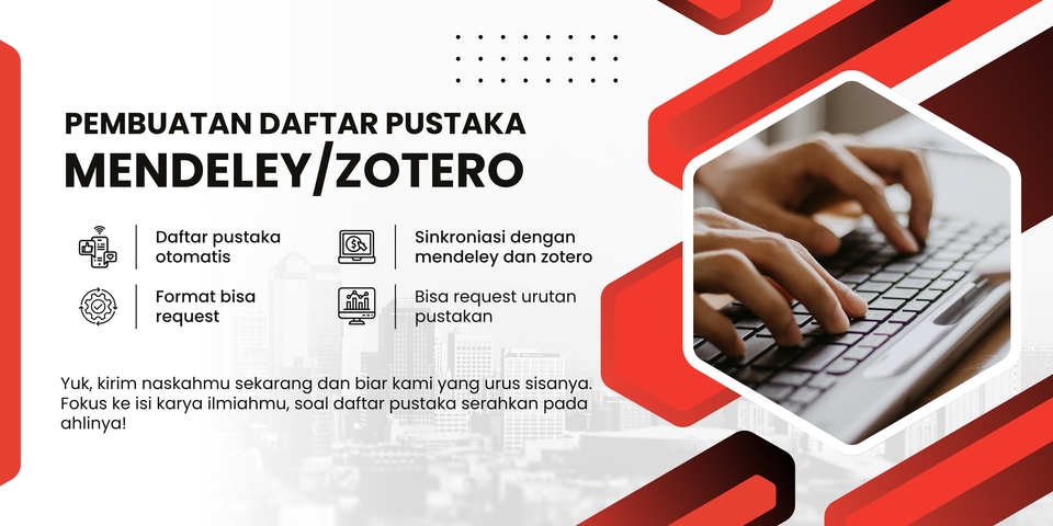Pengetikan Umum - Jasa Pembuatan/Penyusunan Daftar Pustaka Otomatis (Mendeley dan Zotero) - 3