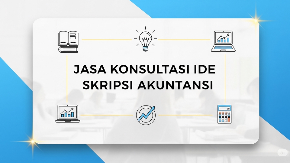 Jasa Konsultasi Ide Skripsi Akuntansi