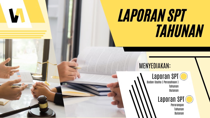 Pelaporan SPT Tahunan / Bulanan Badan Usaha / Perorangan