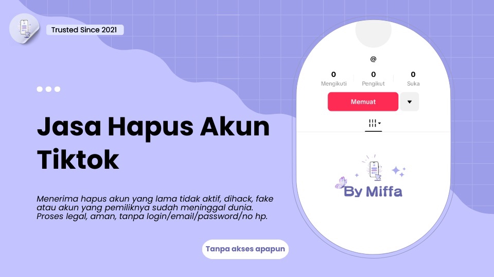 Jasa Lainnya di Gaya Hidup - Jasa Hapus Akun Tiktok