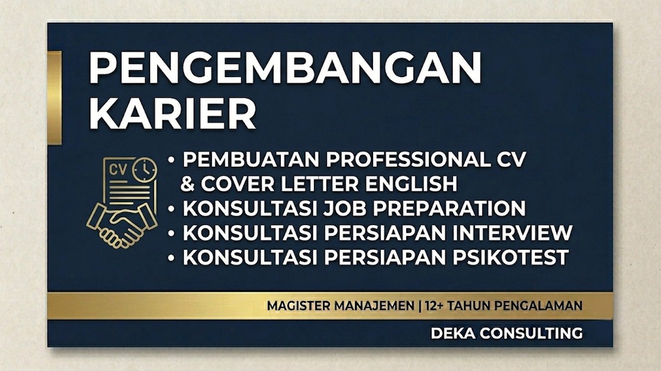 CV
konsultasi
job preparation
interview
psikotes