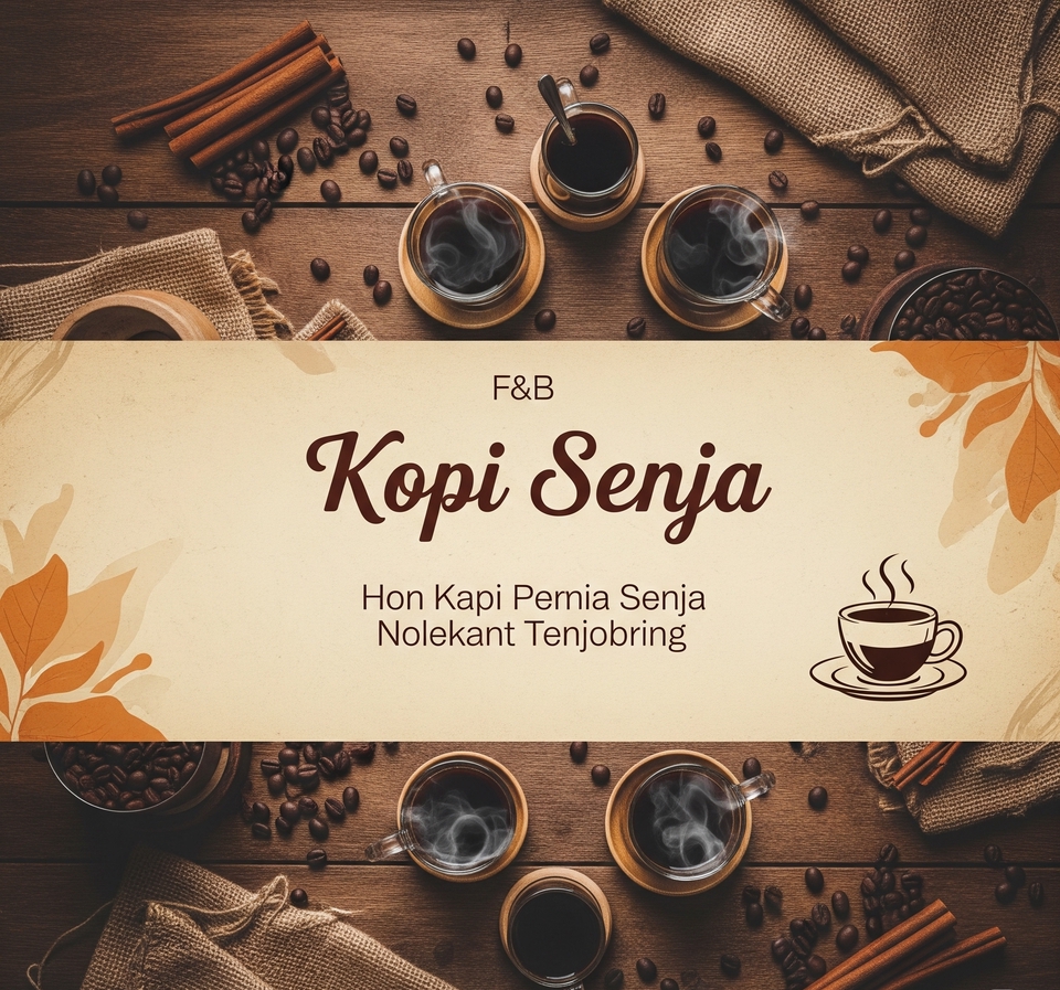 Makanan & Minuman(Kopi Senja)
Ciptakan Banner'Kopi Senja' ini bikin pelanggan langsung ingin mencoba