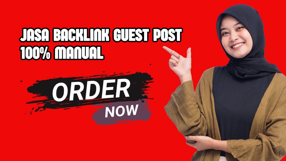 Jasa Backlink Dofollow Berkualitas Terbaik dan Terpercaya - Jasa Backlink Guest Post 100% Manual | Tingkatkan Ranking & Traffic Organik Website Bisnis Anda