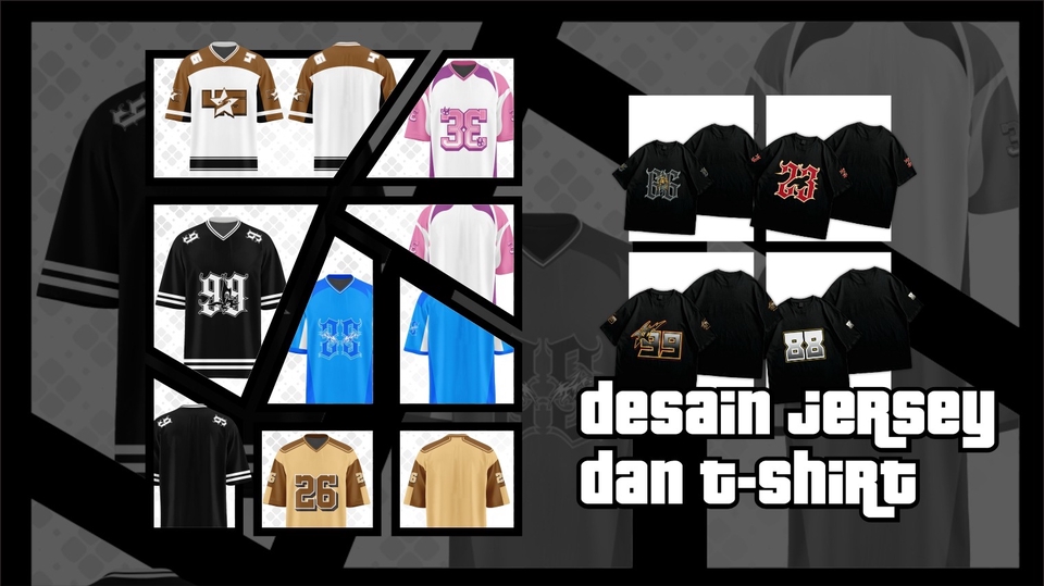 Jasa Desain Berbagai Jersey (Futsal / Bola, Basket, Sepeda, dll) - Melayani Desain T-SHIRT dan Jersey profesional