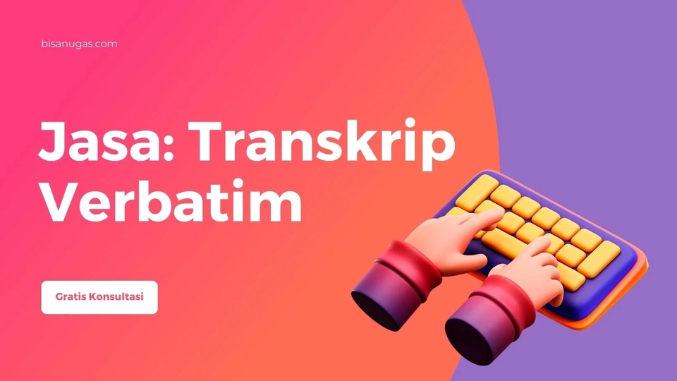 Jasa Transkrip Verbatim