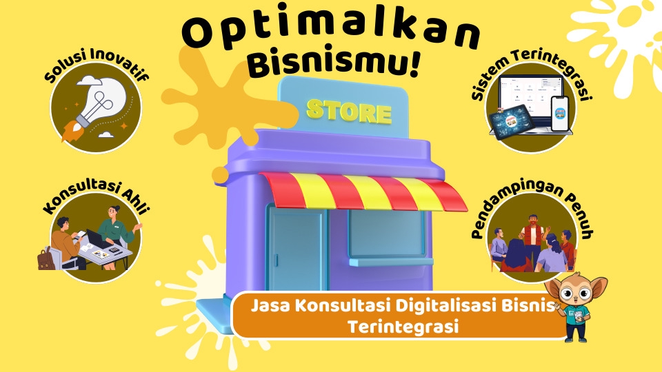 Jasa Konsultan Bisnis untuk Startup dan UKM - Jasa Konsultasi Digitalisasi Bisnis Terintegrasi