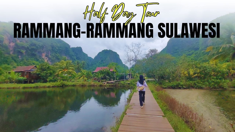 Jasa Membuat dan Meyusun Rencana Perjalanan Wisata - Paket Half Day Tour Rammang-Rammang Sulawesi | Boat Trip, Hutan Batu, Kampung Berua