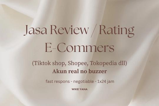 Jasa Review dan Fake Order Marketplace Shopee, Tiktok, dan Tokopedia - 5 menit Jadi ! Review & Rating E-Commerce/ Gmaps dengan Akun Real – Aman, Natural, dan Bisa Custom!