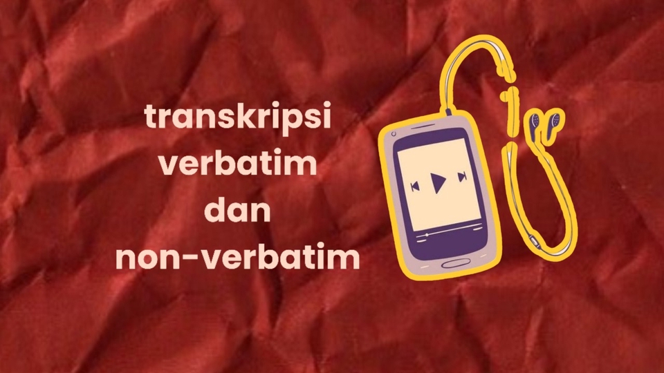Jasa Transkrip Audio Rekaman Wawancara - transkripsi verbatim dan non-verbatim