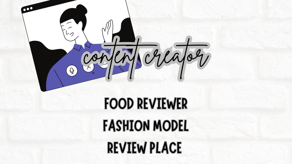 menerima jasa pembuatan konten review makanan, model busana, dan review tempat.