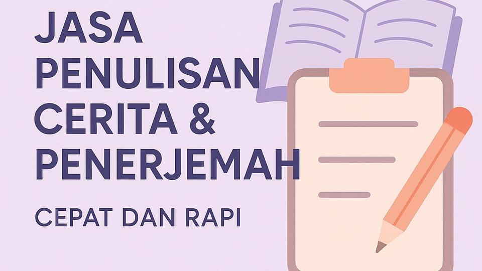Jasa Penulisan Buku Profesional dan Terjangkau - Jasa penulis cerita fiksi dan penerjemah