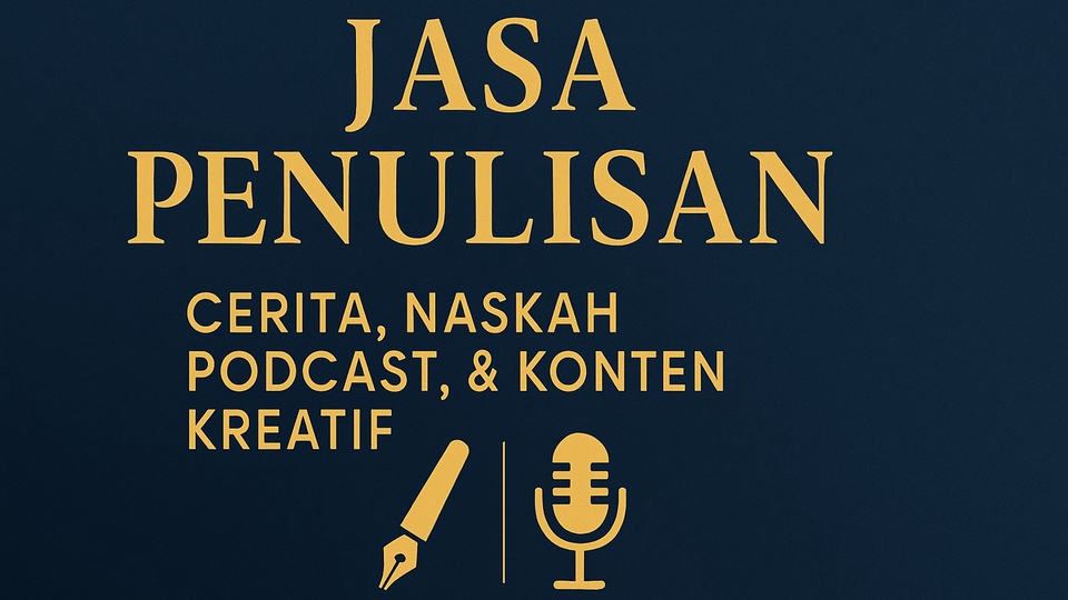Penulis Cerita Fiksi, Nonfiksi, dan Naskah Podcast, Konten, dan Film Pendek