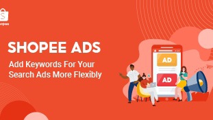 Jasa Iklan Marketplace Shopee & Tokopedia untuk Promosi Toko Online - Kelola Shopee Ads