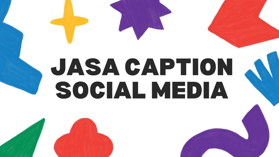 Jasa Pembuatan Caption Sosial Media