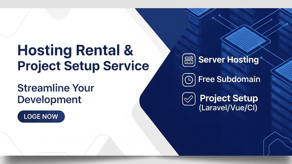 Jasa Sewa Hosting & Setup Proyek (Laravel/Vue/CI) - Proyek Anda Siap Akses!