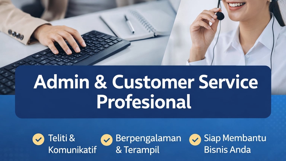 Layanan Admin & Customer Service yang responsif dan terpercaya