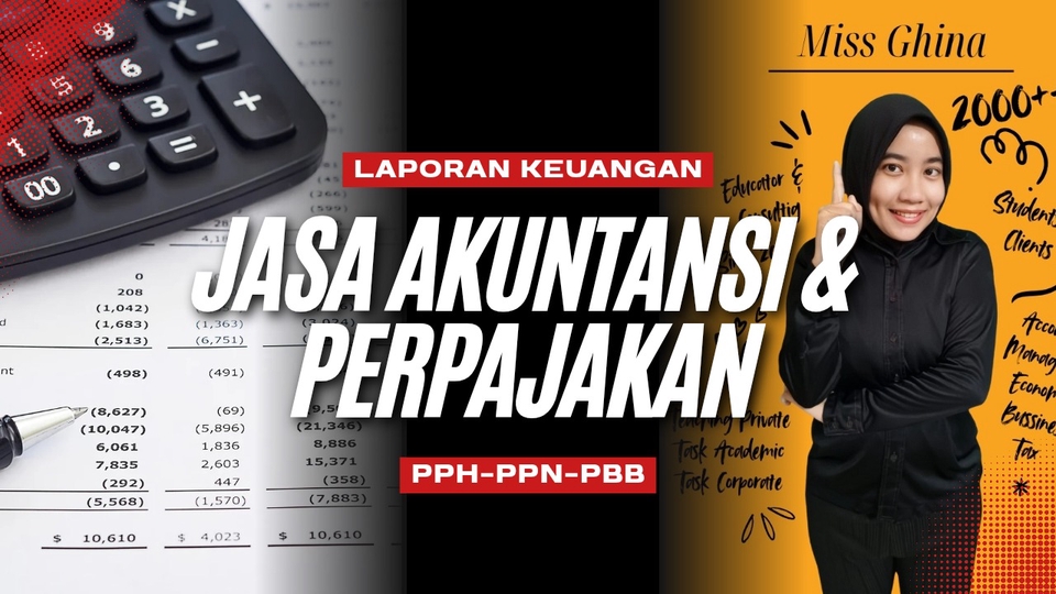 Layanan laporan keuangan, akuntansi, dan pajak PPh PPN PBB untuk kebutuhan bisnis.