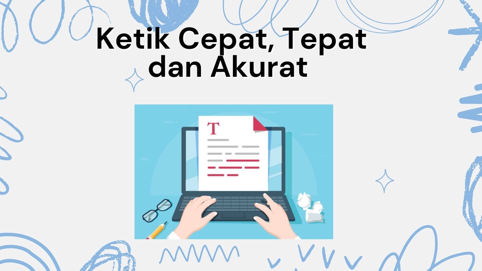 Pengetikan Cepat & Tepat satu hari jadi 