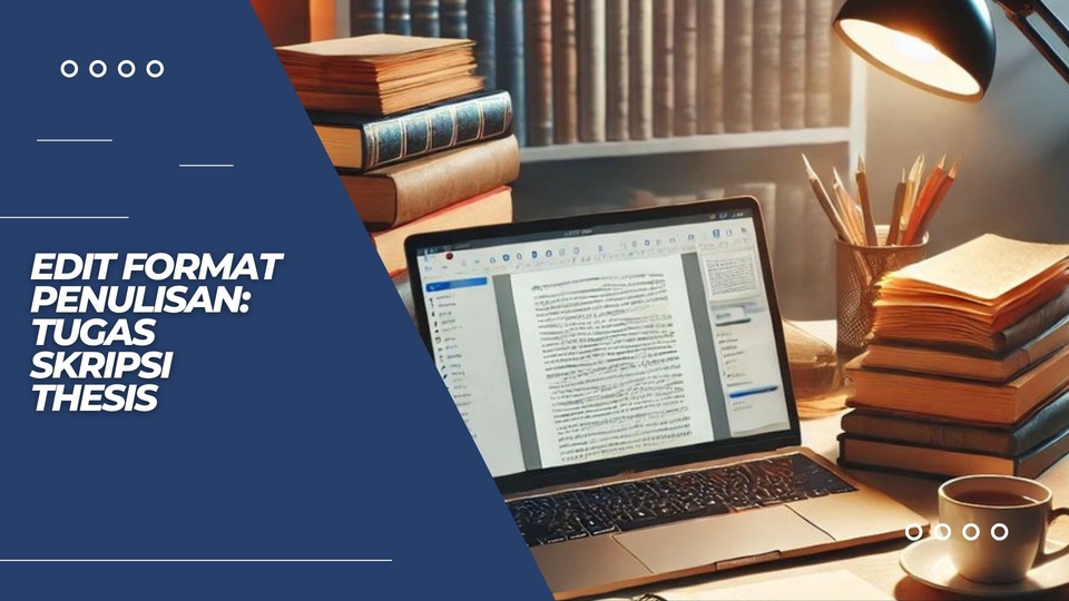 Edit Dokumen - Jasa Formatting Word & Editing Lengkap: Jurnal, Skrispi, Thesis dll - 2