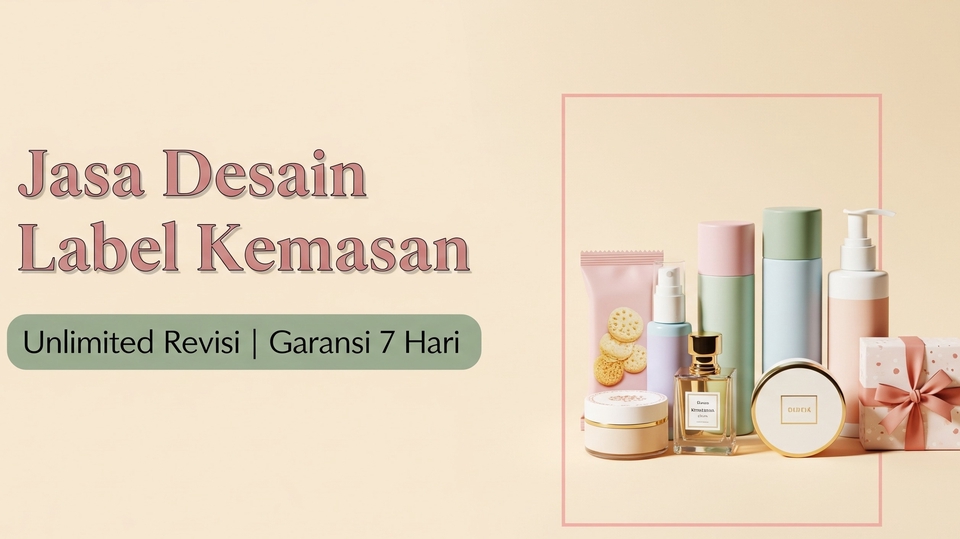 Jasa Lebel kemasan | Bikin Kemasan Cantik, Gak Bikin Dompet Menjerit