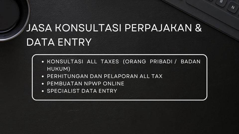 JASA KONSULTASI PERPAJAKAN DAN DATA ENTRY