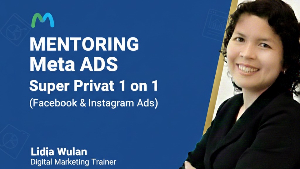 Mentoring Kursus Meta Facebook Ads - Lidia Wulan