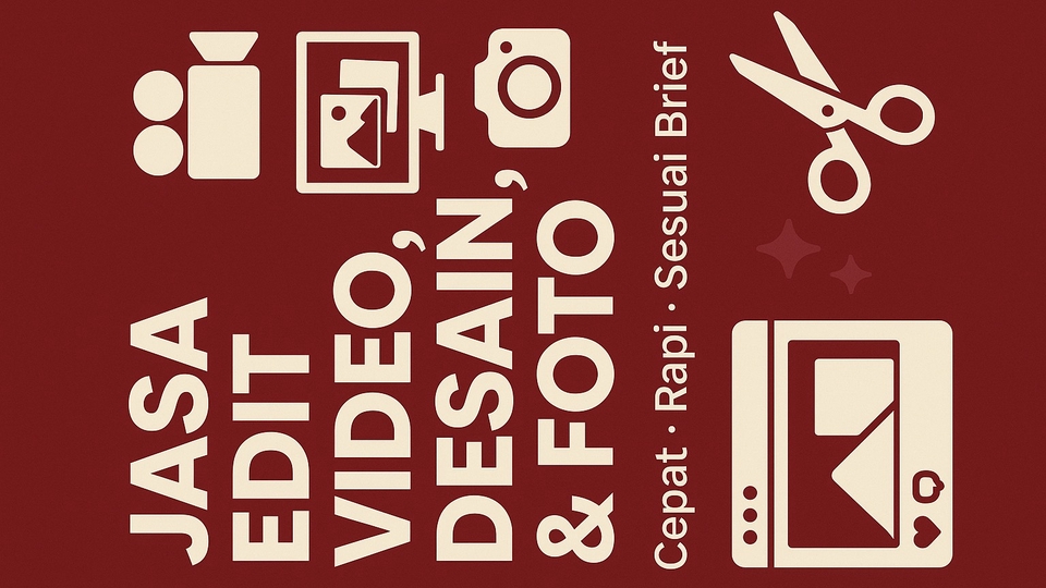 Jasa Editing Video Online Berkualitas & Profesional - Jasa Edit Video, Desain, & Foto