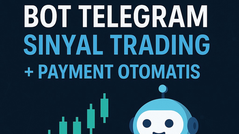Jasa Pembuatan Bot di Telegram, WhatsApp, dan Discord - Jasa Pembuatan Bot Telegram Trading Otomatis (VIP + Payment)