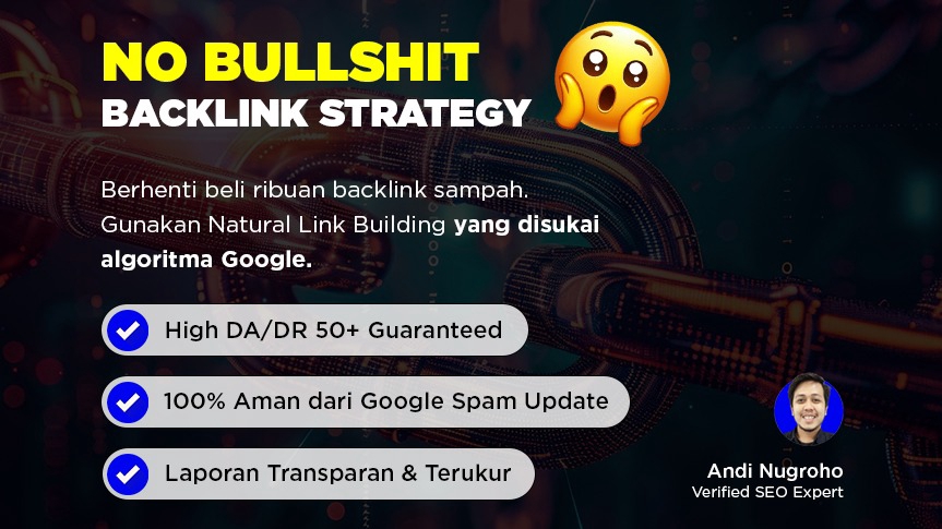 Jasa Backlink SEO High Authority: Aman, Manual, & Terbukti Naikkan Ranking Google!
